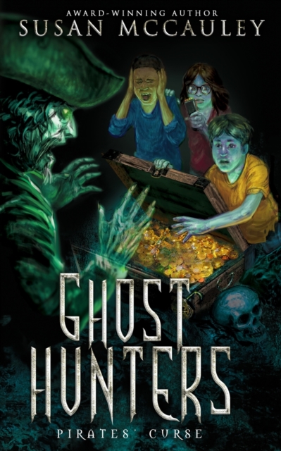 Ghost Hunters : Pirates' Curse, Paperback / softback Book