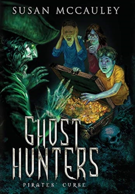 Ghost Hunters : Pirates' Curse, Hardback Book