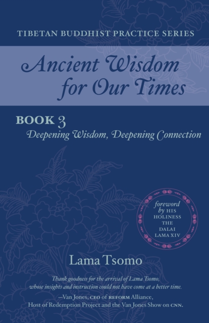 Deepening Wisdom, Deepening Connection, Paperback / softback Book
