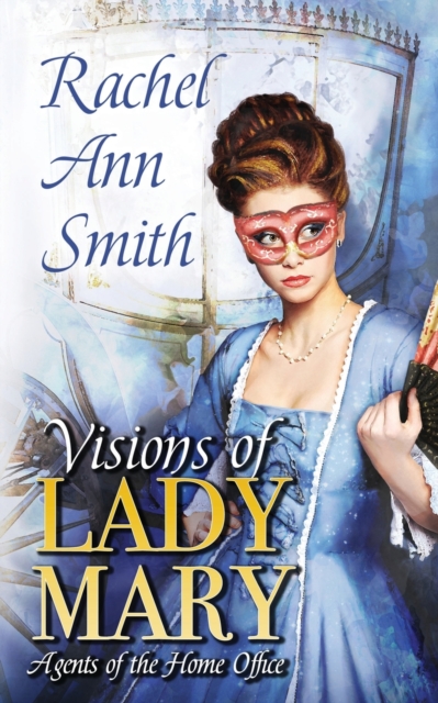 Visions of Lady Mary, Paperback / softback Book