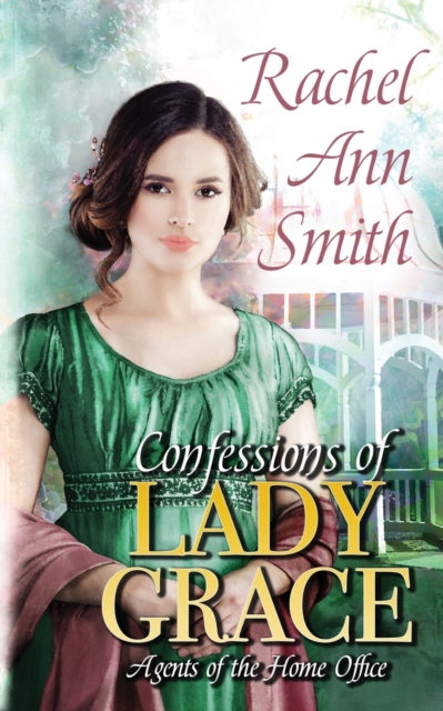Confessions of Lady Grace, Paperback / softback Book