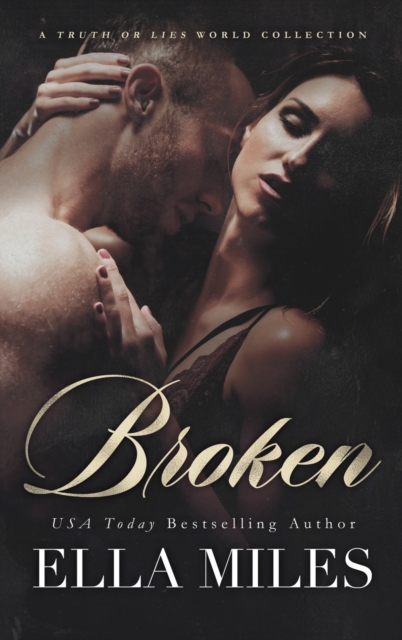 Broken : A Truth or Lies World Collection, Hardback Book