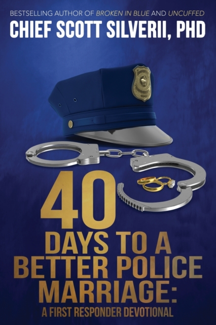 40 Days to a Better Police Marriage, Paperback / softback Book