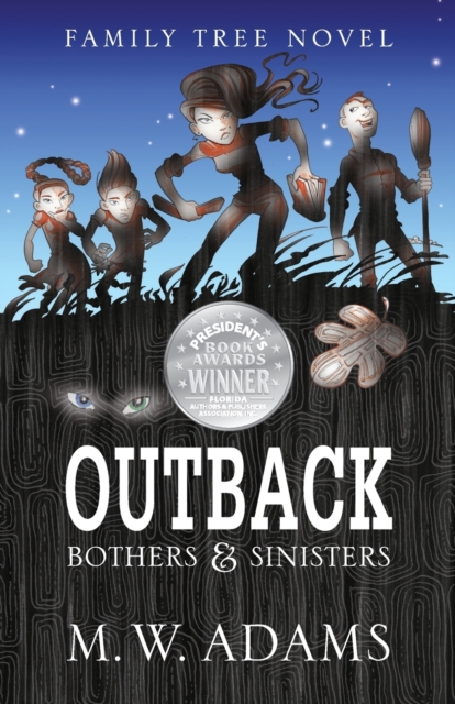 Family Tree Novel : OUTBACK Bothers & Sinisters, Paperback / softback Book