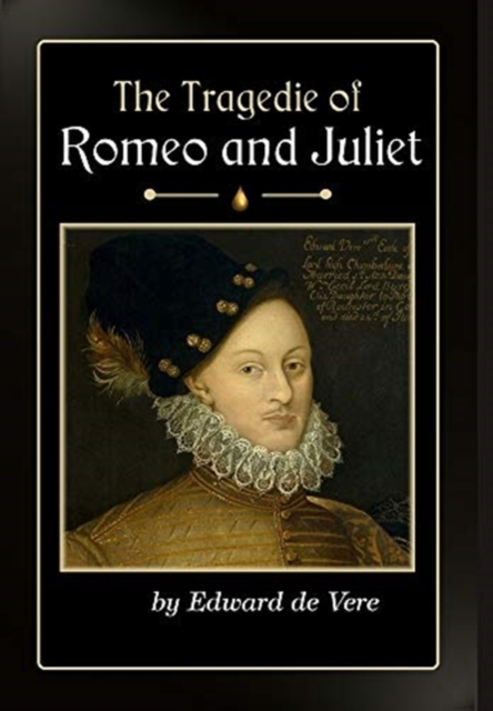 The Tragedie of Romeo and Juliet, Hardback Book