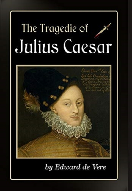 The Tragedie of Julius Caesar, Hardback Book