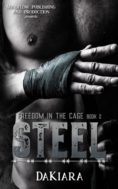 Steel : Freedom in the Cage, Paperback / softback Book