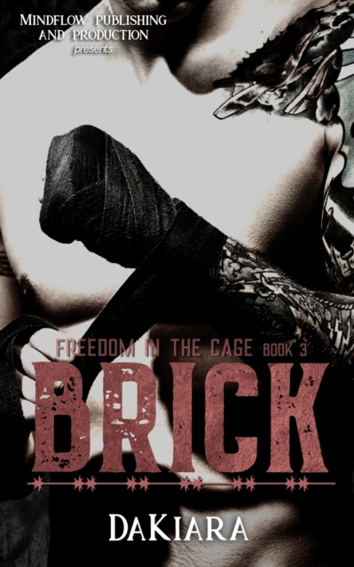 Brick : Freedom in the Cage, Paperback / softback Book