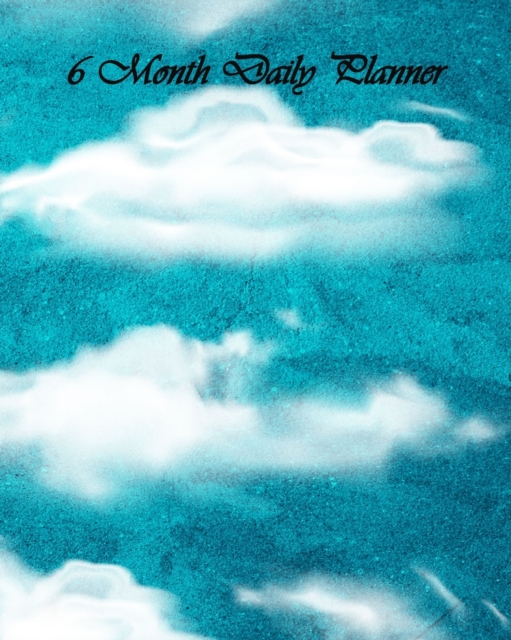 Clouds 6 Month Daily Planner, Paperback / softback Book