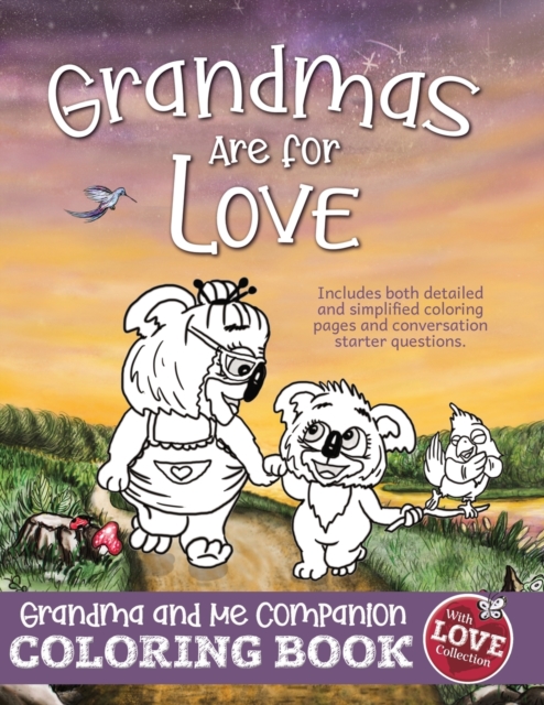 Grandmas Are for Love, Paperback / softback Book