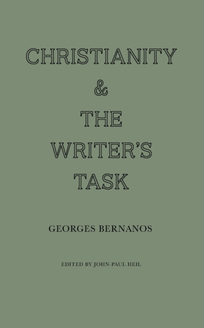 Christianity and the Writer's Task, Paperback / softback Book