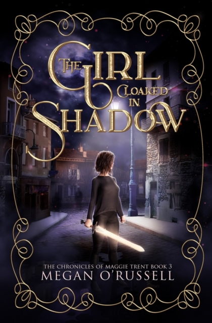 The Girl Cloaked in Shadow, Paperback / softback Book