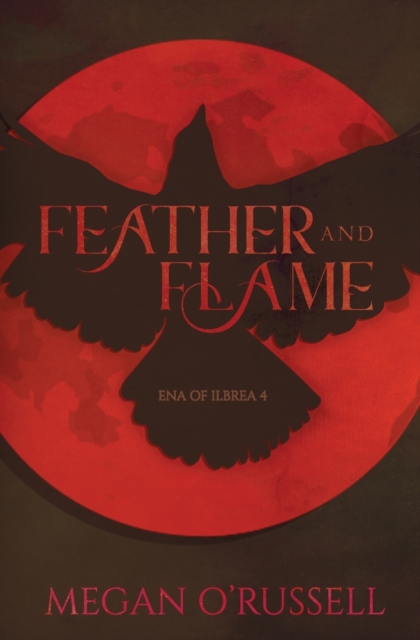 Feather and Flame, Paperback / softback Book
