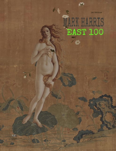 Mark Harris : East 100, Paperback / softback Book