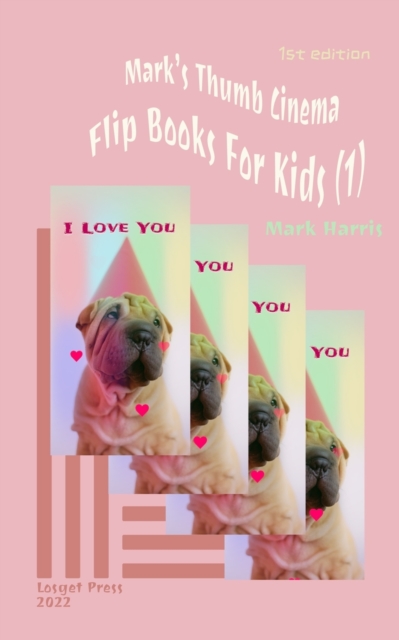 Mark's Thumb Cinema : Flip Books For Kids (1), Paperback / softback Book