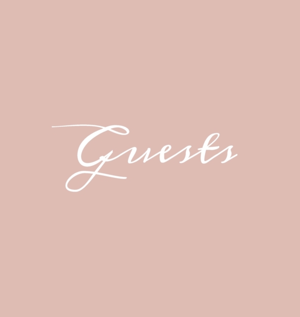 Guests Hardcover Guest Book : Blush Pink Guestbook Blank No Lines 64 Pages Keepsake Memory Book Sign In Registry for Visitors Comments Wedding Birthday Anniversary Christening Engagement Party Holiday, Hardback Book