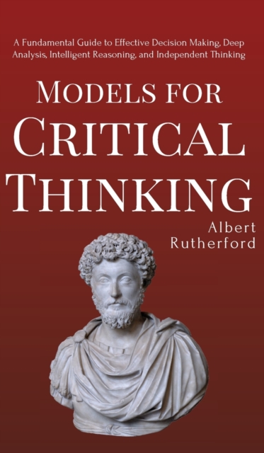 Models for Critical Thinking, Hardback Book