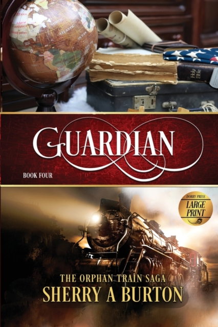 Guardian : The Orphan Train Saga Large Print, Paperback / softback Book