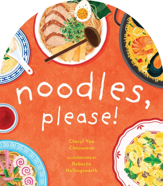 Noodles, Please!, Board book Book