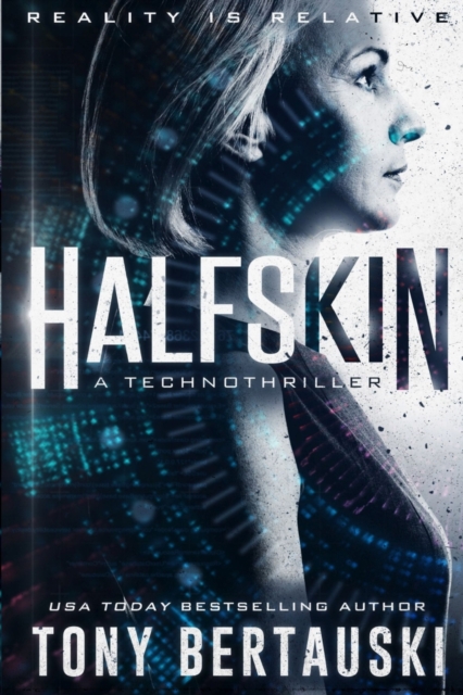 Halfskin : A Technothriller, Paperback / softback Book