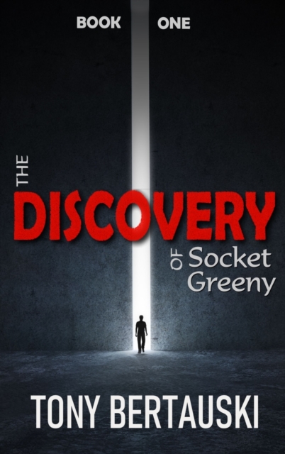 The Discovery of Socket Greeny : A Science Fiction Saga, Hardback Book
