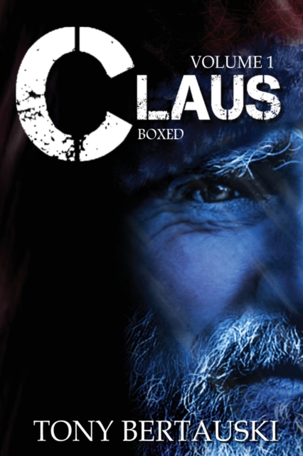 Claus Boxed : A Science Fiction Holiday Adventure, Paperback / softback Book