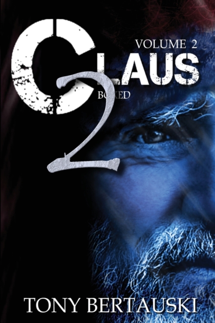 Claus Boxed 2 : A Science Fiction Holiday Adventure, Paperback / softback Book