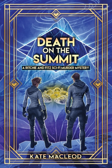 Death on the Summit : A Ritchie and Fitz Sci-Fi Murder Mystery, Paperback / softback Book