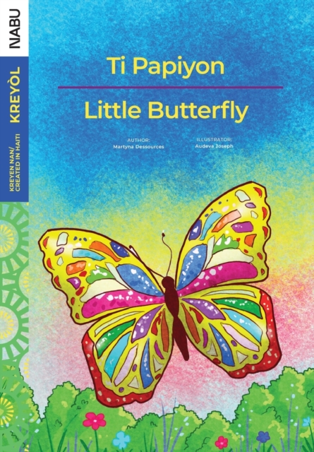 Little Butterfly / Ti Papiyon, Paperback / softback Book