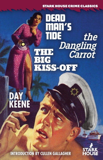 Dead Man's Tide / The Dangling Carrot / The Big Kiss-Off, Paperback / softback Book