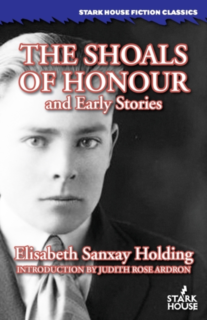 The Shoals of Honour and Early Stories, Paperback / softback Book
