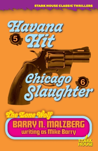 Lone Wolf #5 : Havana Hit / Lone Wolf #6: Chicago Slaughter, Paperback / softback Book