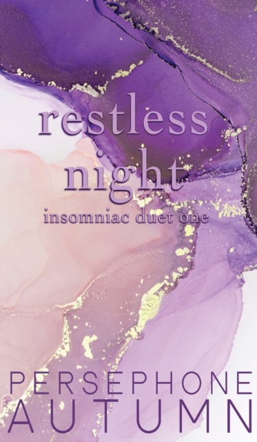 Restless Night : Insomniac Duet #1, Hardback Book