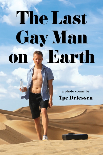 The Last Gay Man on Earth, Paperback / softback Book