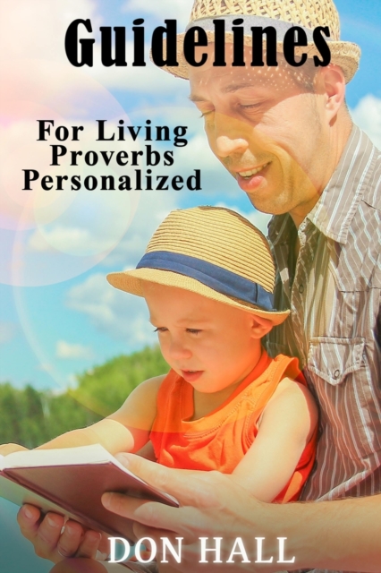 Guidelines For Living - Proverbs Personalized, Paperback / softback Book