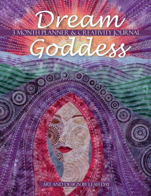 Dream Goddess 3 Month Planner and Creativity Journal, Paperback / softback Book
