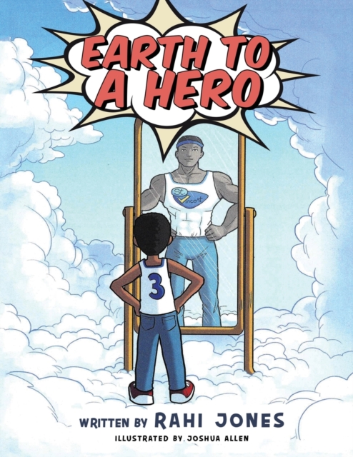 Earth to a Hero, Paperback / softback Book