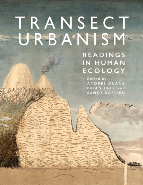 Transect Urbanism : Readings in Human Ecology, Paperback / softback Book