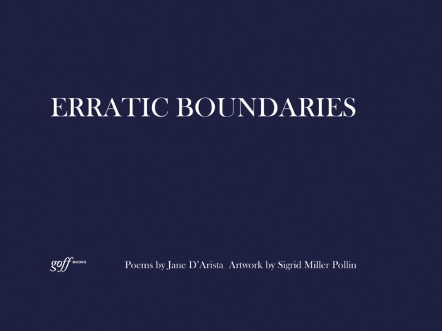 Erratic Boundaries, Hardback Book