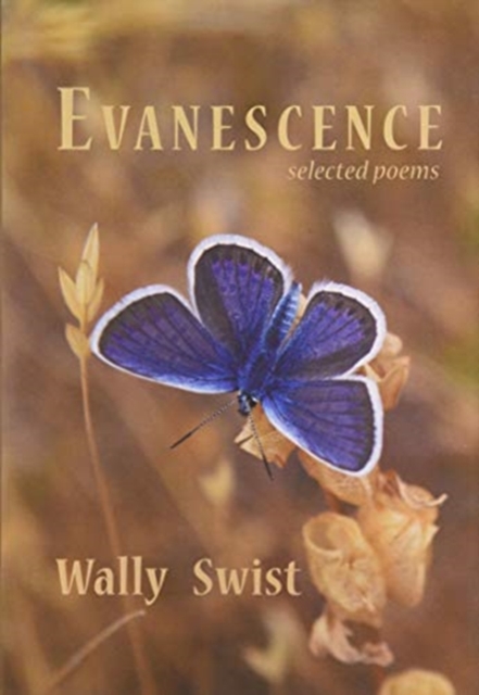 Evanescence : Selected Poems, Hardback Book
