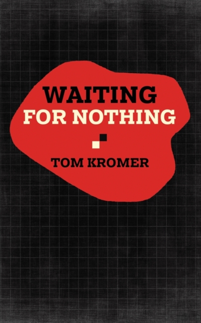 Waiting for Nothing, Paperback / softback Book