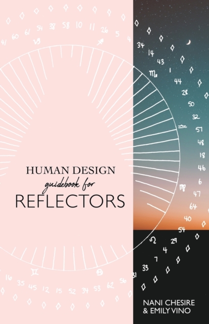 Human Design Guidebook for Reflectors, Paperback / softback Book