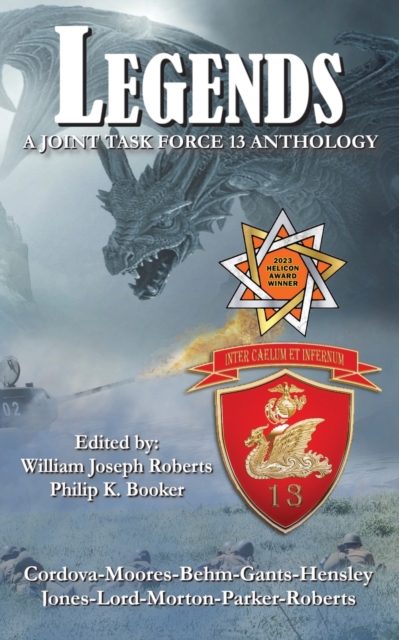 Legends : A Joint Task Force 13 Anthology, Paperback / softback Book