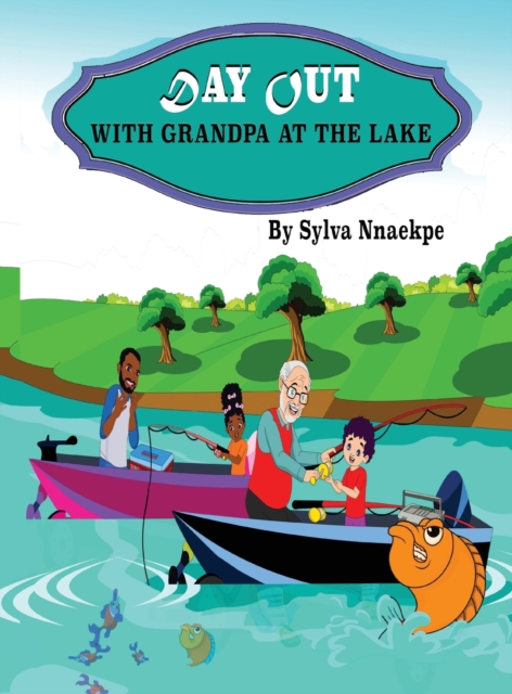 Day Out With Grandpa At The Lake, Hardback Book