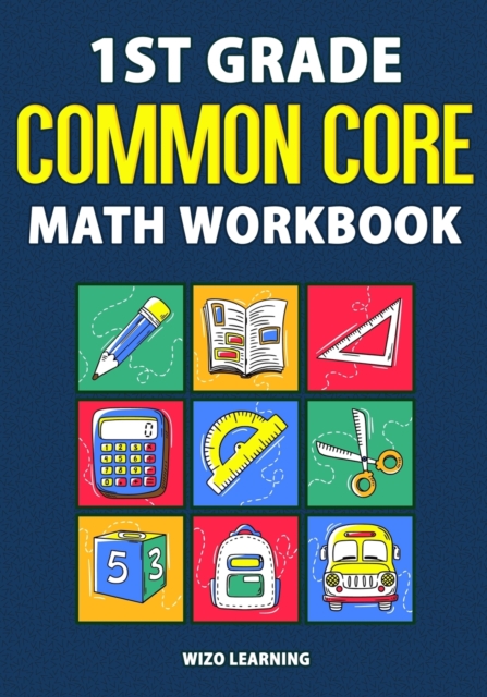 1st Grade Common Core Math Workbook : Daily Practice Questions ...