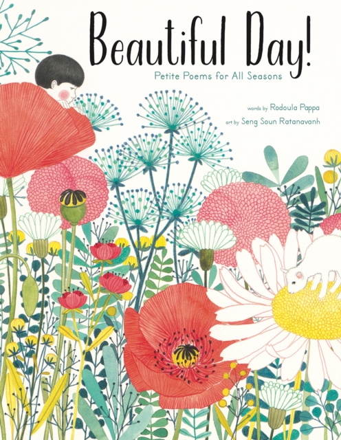 Beautiful Day! : Petite Poems for All Seasons, Hardback Book