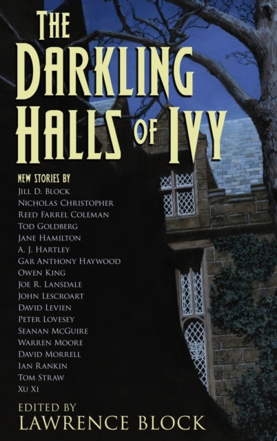 The Darkling Halls of Ivy, Hardback Book