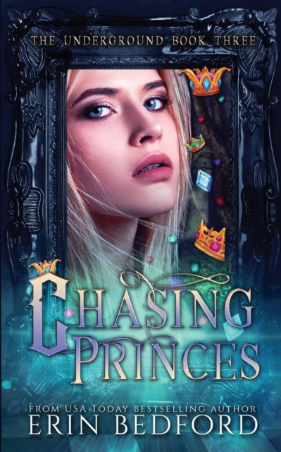 Chasing Princes, Paperback / softback Book