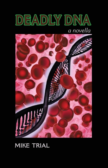 Deadly DNA, Paperback / softback Book