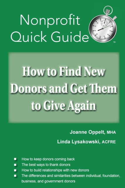 How to Find New Donors and Get Them to Give Again, Paperback / softback Book